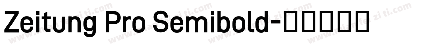 Zeitung Pro Semibold字体转换